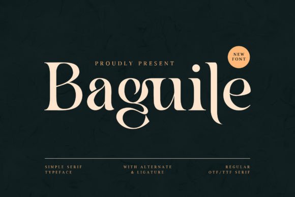 Baguile: A Simple Serif Font for Business