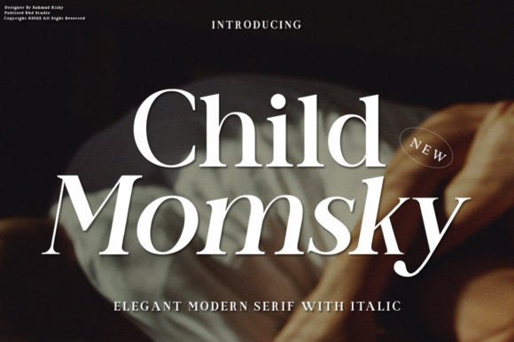 Child Momsky: A Serif Font of Style and Grace