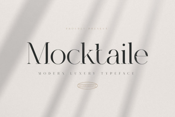 Mocktaile: A Stylish Serif Font for Campaigns