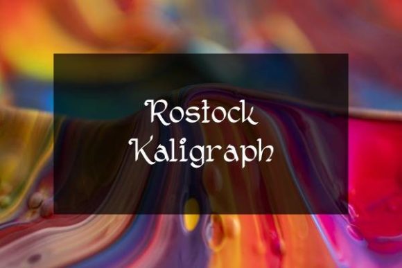 Rostock Kaligraph: A Playful Serif Font