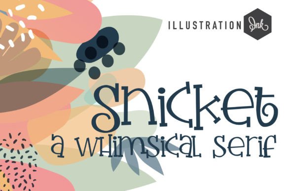Snicket: A Whimsical Serif for Web Design