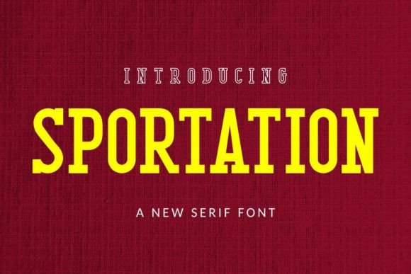 Sportation: A Sporty Serif Font